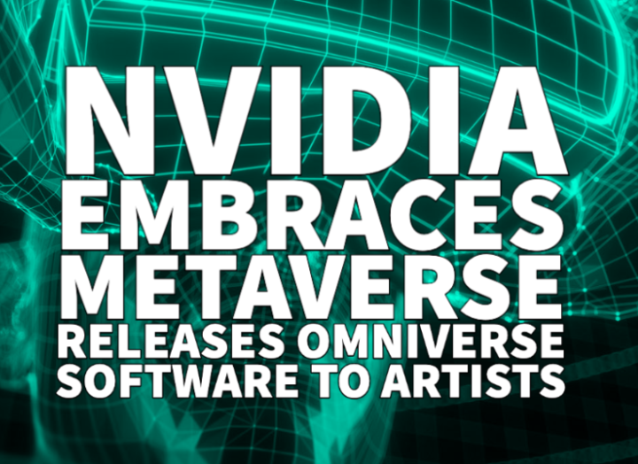 Nvidia به استقبال متاورس رفت!